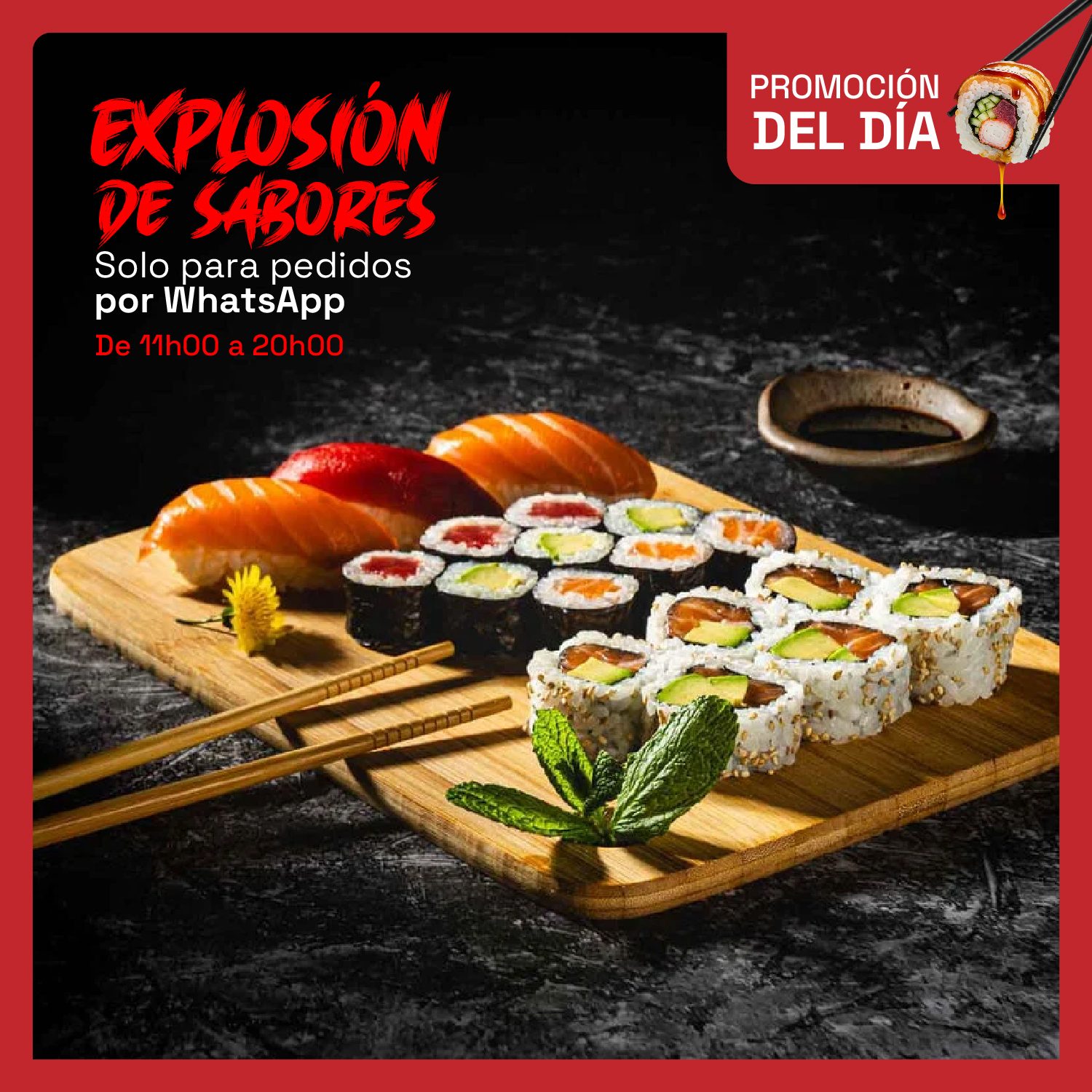 Promo del Día: Explosión de sabores -  25 Rollitos + 1 orden de Sashimi